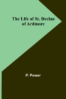 Image for The Life of St. Declan of Ardmore