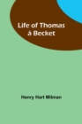 Image for Life of Thomas a Becket