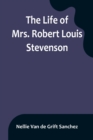 Image for The Life of Mrs. Robert Louis Stevenson