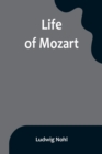 Image for Life of Mozart