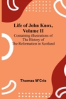 Image for Life of John Knox, Volume II