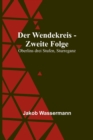 Image for Der Wendekreis - Zweite Folge