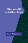 Image for Olivia oder Die unsichtbare Lampe