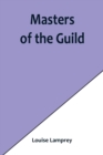 Image for Masters of the Guild
