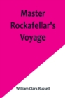 Image for Master Rockafellar&#39;s Voyage