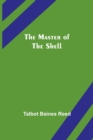 Image for The Master of the Shell