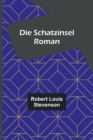 Image for Die Schatzinsel : Roman