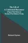 Image for The Life of a Celebrated Buccaneer