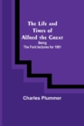 Image for The Life and Times of Alfred the Great