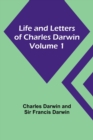 Image for Life and Letters of Charles Darwin - Volume 1