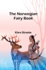 Image for The Norwegian Fairy Book