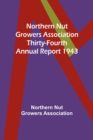 Image for Northern Nut Growers Association Thirty-Fourth Annual Report 1943