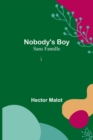 Image for Nobody&#39;s Boy; Sans Famille