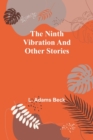 Image for The ninth vibration and other stories