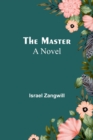Image for The Master; A Novel