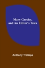 Image for Mary Gresley, and An Editor&#39;s Tales