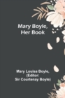 Image for Mary Boyle, Her Book