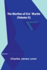 Image for The Martins Of Cro&#39; Martin (Volume II)