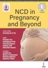 Image for NCD in Pregnancy and Beyond