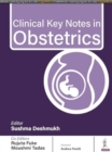 Image for Clinical Key Notes in Obstetrics