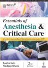 Image for Essentials of Anesthesia &amp; Critical Care