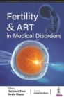 Image for Fertility &amp; ART in Medical Disorders