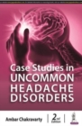 Image for Case Studies in Uncommon Headache Disorders