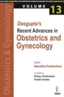 Image for Dasgupta&#39;s Recent Advances in Obstetrics and Gynecology - Volume 13