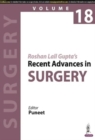 Image for Roshan Lall Gupta’s Recent Advances in Surgery (Volume 18)