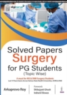 Image for Solved Papers: Surgery For PG Students (Topic Wise)