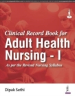 Image for Clinical Record Book for Adult Health Nursing - I