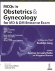 Image for MCQs in Obstetrics &amp; Gynecology for MD &amp; DM Entrance Exam