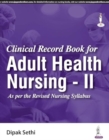 Image for Clinical Record Book for Adult Health Nursing - II