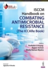 Image for ISCCM Handbook on Combating Antimicrobial Resistance