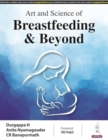 Image for Art and Science of Breastfeeding &amp; Beyond