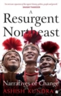 Image for A Resurgent Northeast : Narratives of Change