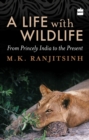 Image for A Life with Wildlife