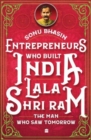 Image for Entrepreneurs Who Built India - Lala Shriram