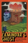 Image for The Zamindar&#39;s Ghost