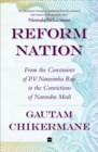 Image for Reform Nation : From the Constraints of P.V. Narsimha Rao to the Convictions of Narendra Modi
