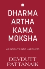 Image for Dharma Artha Kama Moksha