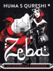 Image for Zeba : An Accidental Superhero
