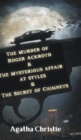 Image for The Murder of Roger Ackroyd &amp; The Mysterious Affair at Styles &amp; The Secret of Chimneys