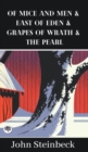 Image for Of Mice and Men &amp; East of Eden &amp; Grapes of Wrath &amp; The Pearl