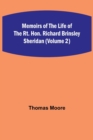 Image for Memoirs of the Life of the Rt. Hon. Richard Brinsley Sheridan (Volume 2)
