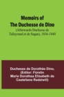 Image for Memoirs of the Duchesse de Dino (Afterwards Duchesse de Talleyrand et de Sagan), 1836-1840