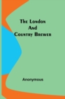 Image for The London and Country Brewer