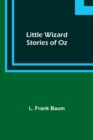 Image for Little Wizard Stories of Oz