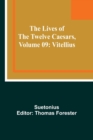 Image for The Lives of the Twelve Caesars, Volume 09