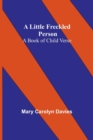 Image for A Little Freckled Person : A Book of Child Verse